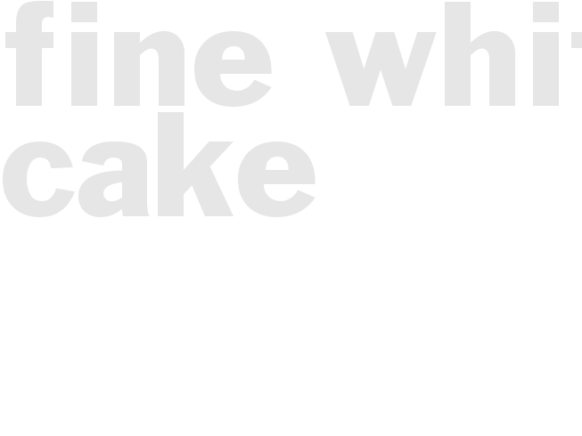 Fine White Cake