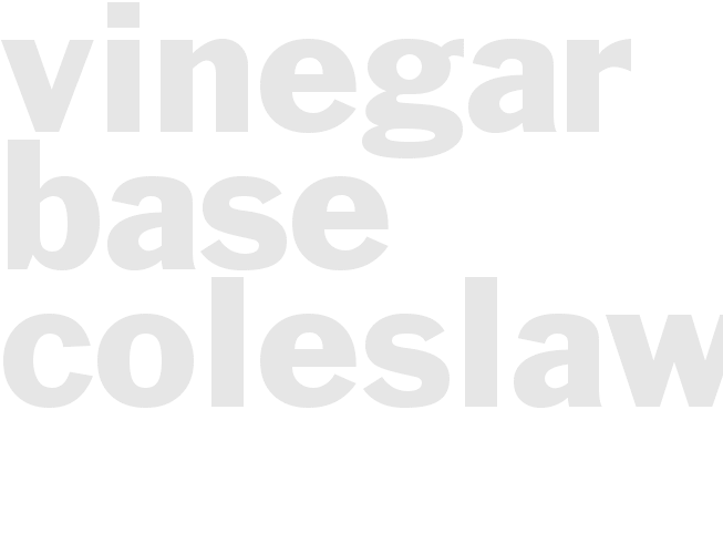 VINEGAR-BASE COLESLAW