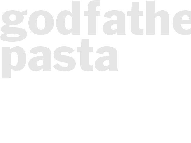 GODFATHER PASTA