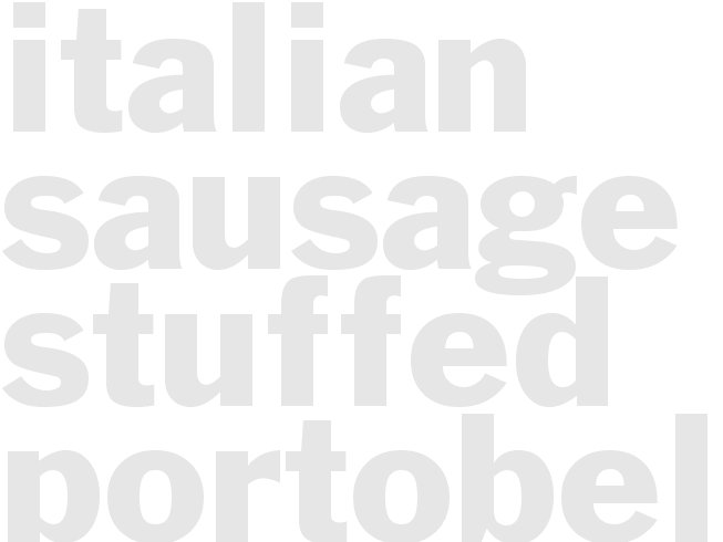 Italian Sausage Stuffed Portobello Mushrooms with Herb Parmesan Cream Sauce - Olive Garden