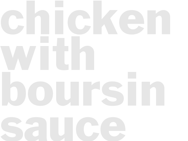 Chicken with Boursin Sauce