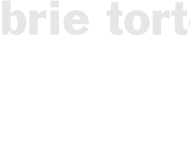 BRIE TORTE