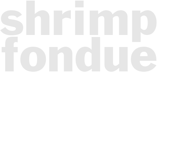 Shrimp Fondue