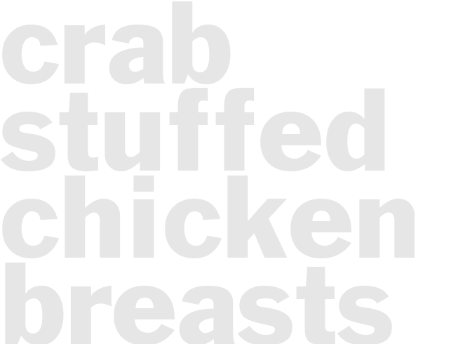 CRAB STUFFED CHICKEN BREASTS