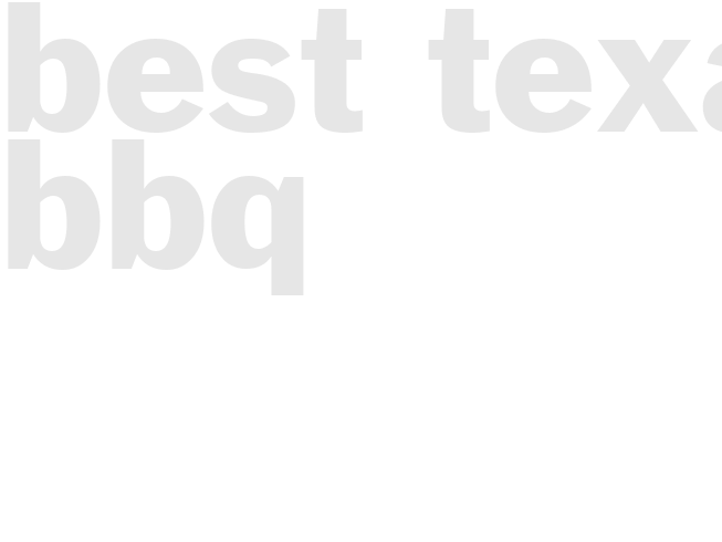 BEST TEXAS BBQ