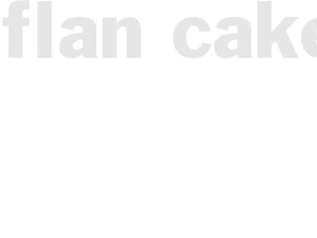 Flan Cake