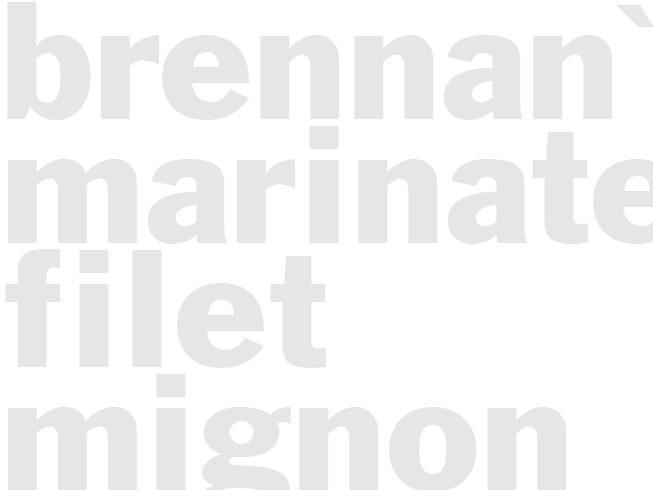 Brennan's Marinated Filet Mignon