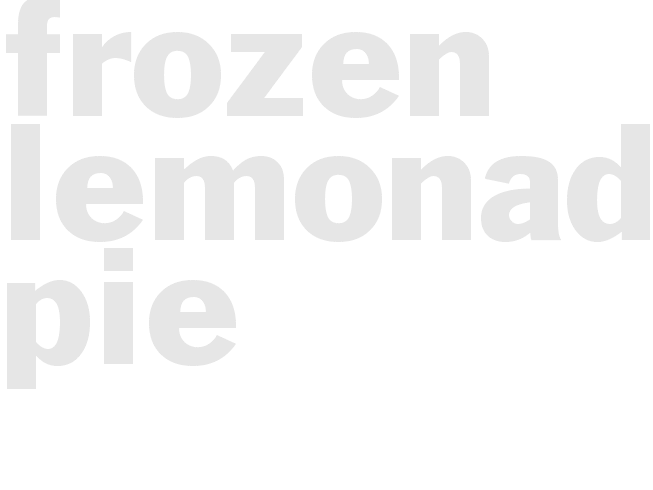 *FROZEN LEMONADE PIE*