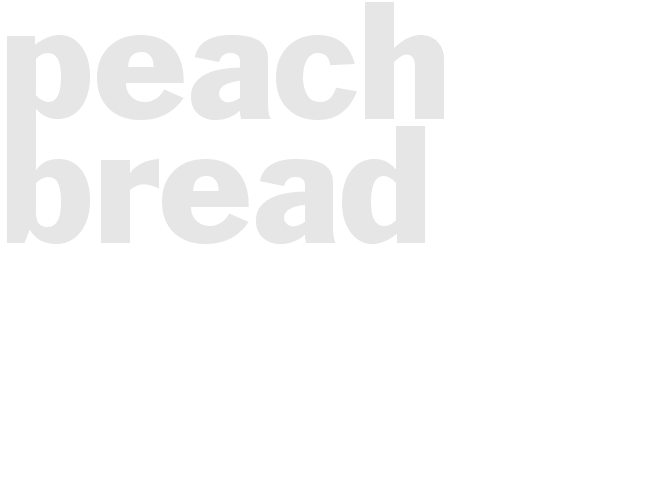PEACH BREAD 