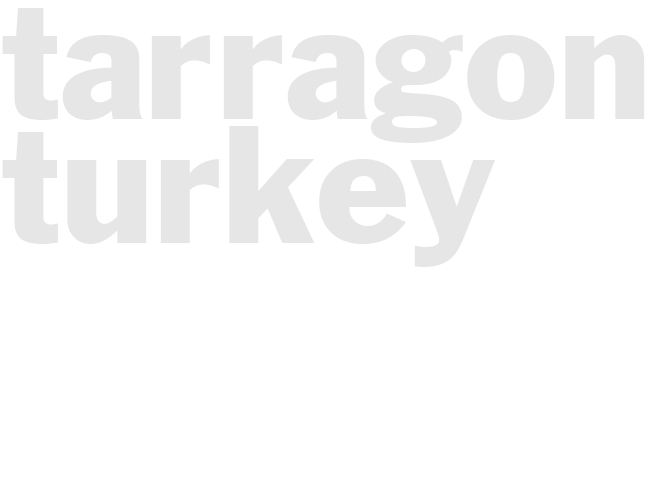TARRAGON TURKEY