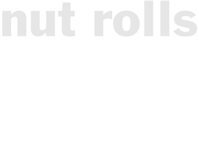 NUT ROLLS