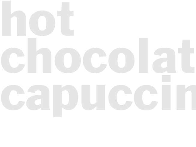 HOT CHOCOLATE CAPUCCINO  