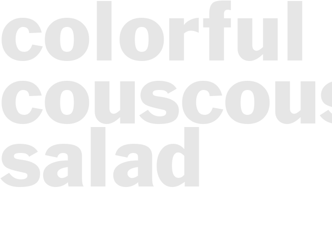 COLORFUL COUSCOUS SALAD
