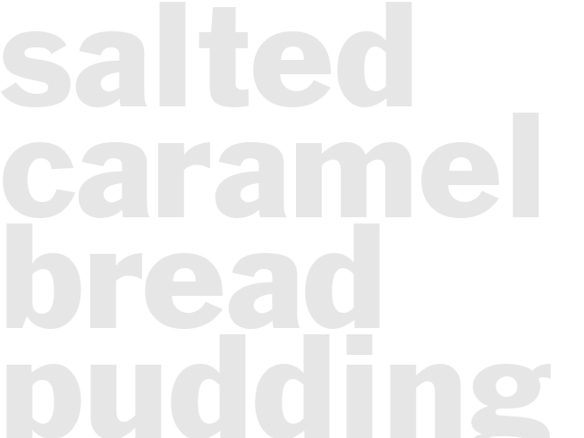 Salted Caramel Bread Pudding