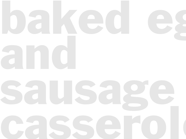 BAKED EGG AND SAUSAGE CASSEROLE