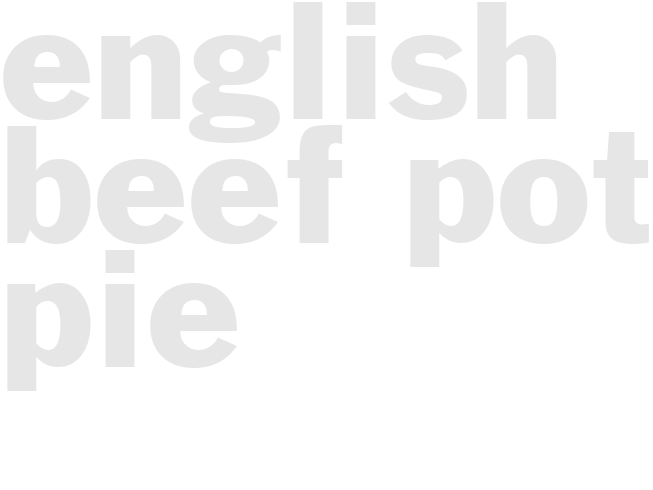 ENGLISH BEEF POT PIE   
