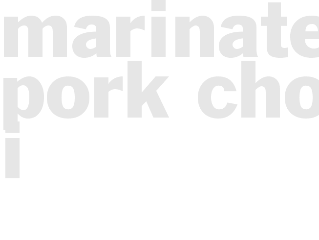 MARINATED PORK CHOP I