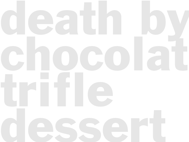DEATH BY CHOCOLATE TRIFLE DESSERT