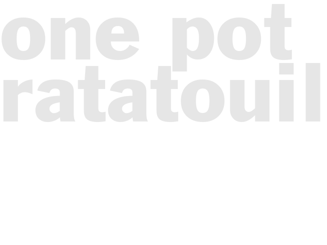 One-Pot Ratatouille