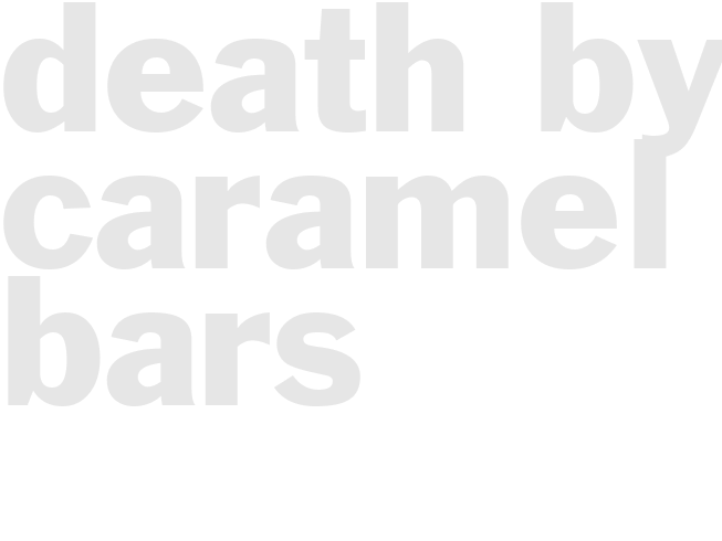 DEATH BY CARAMEL BARS 
