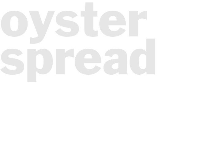 OYSTER SPREAD