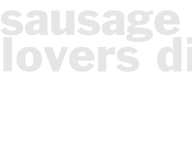 SAUSAGE LOVERS DIP