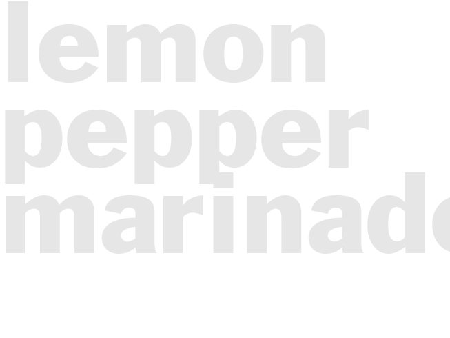 LEMON PEPPER MARINADE