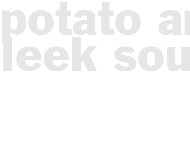Potato and Leek Soup
