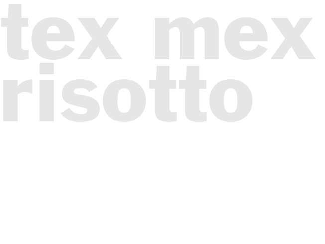 TEX-MEX RISOTTO