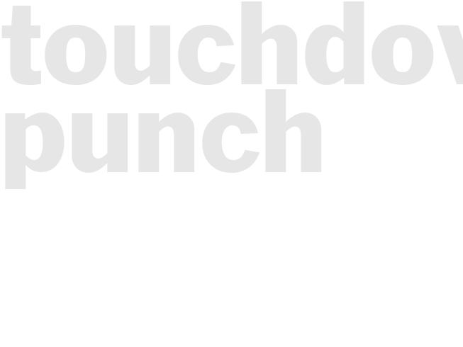 TOUCHDOWN PUNCH