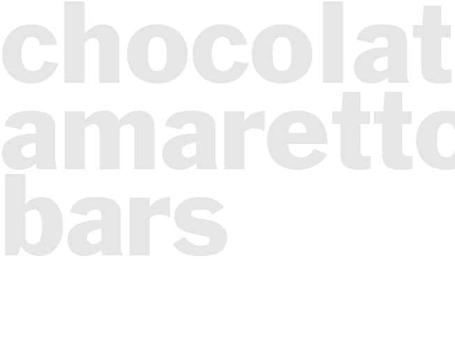 CHOCOLATE AMARETTO BARS