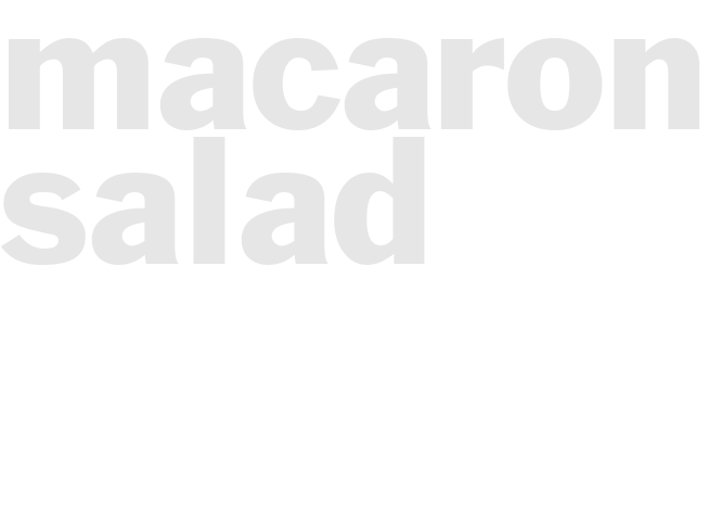 MACARONI SALAD