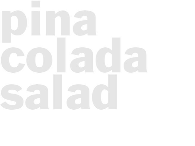 PINA COLADA SALAD 