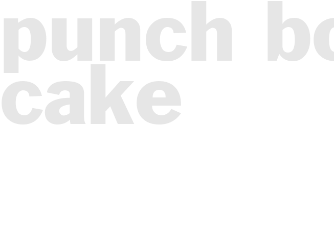 PUNCH BOWL CAKE