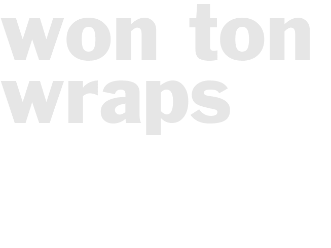 WON TON WRAPS