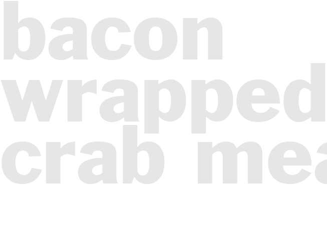 Bacon Wrapped Crab Meat