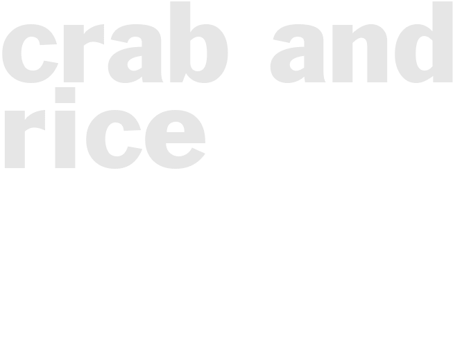 Crab and Rice
