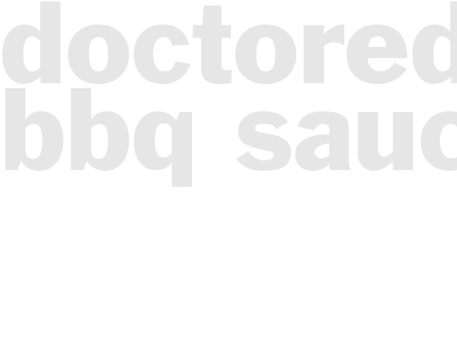 DOCTORED BBQ SAUCE
