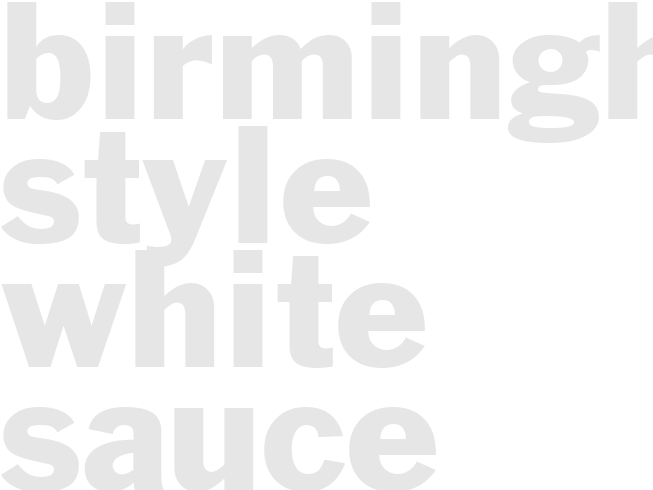 BIRMINGHAM-STYLE WHITE SAUCE 