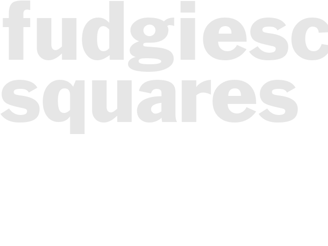 *FUDGIESCOTCH SQUARES*
