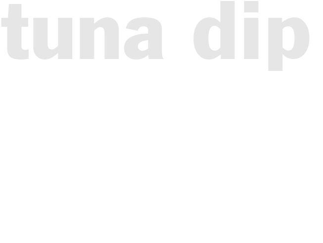 TUNA DIP