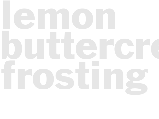 LEMON BUTTERCREAM FROSTING