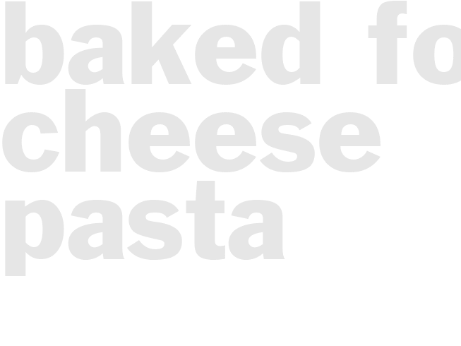 BAKED FOUR-CHEESE PASTA