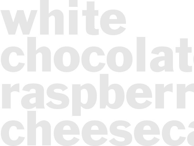 WHITE CHOCOLATE RASPBERRY CHEESECAKE