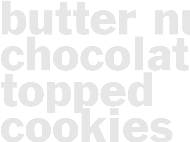 BUTTER-NUT CHOCOLATE TOPPED COOKIES