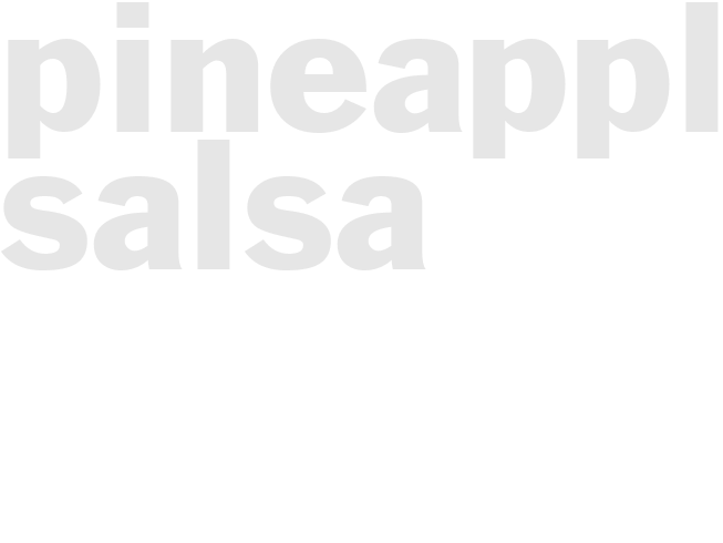 PINEAPPLE SALSA