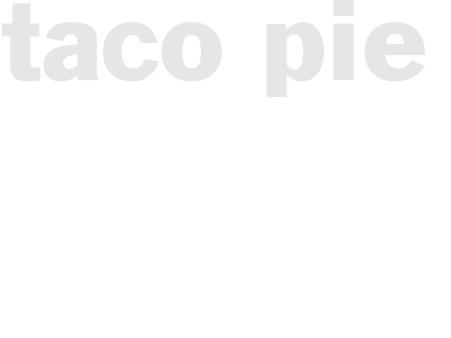 TACO PIE 