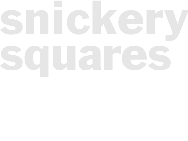 SNICKERY SQUARES