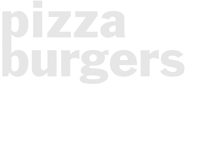 PIZZA BURGERS 