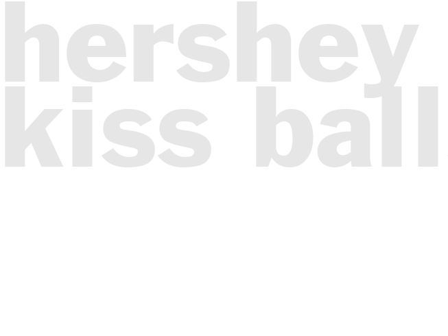 HERSHEY KISS BALLS